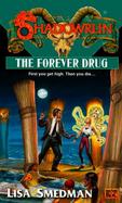 The Forever Drug cover