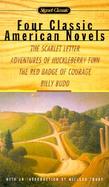 4 Classic American Novels The Scarlet Letter, Adventures of Huckleberry Finn, Red Badge of Courage, and Billy Budd cover