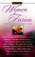 Women & Fiction Short Stories by and About Women cover