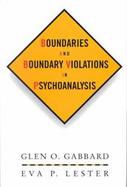 Boundaries and Boundary Violations in Psychoanalysis cover