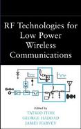 Rf Technologies for Low-Power Wireless Communications cover