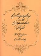Calligraphy in the Copperplate Style cover