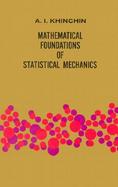 Mathematical Foundations of Statistical Mechanics cover