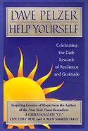 Help Yourself: Celebrating the Rewards of Resilience and Gratitude cover