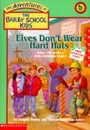 Elves Don't Wear Hard Hats cover