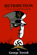 Retribution A Story of One Man's Personal War cover