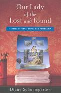 Our Lady of the Lost and Found cover
