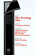 The Evening Star A Novel cover