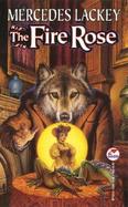 The Fire Rose cover