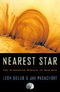Nearest Star The Surprising Science of Our Sun cover