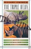 The Triple Helix Gene, Organism, and Environment cover