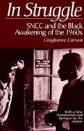 In Struggle Sncc and the Black Awakening of the 1960s cover