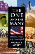 The One and the Many America's Struggle for the Common Good cover