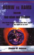 Romw Vs Ramb Reveals God Adam and Creation What Would Grandma and Grandpa Adam, and Eve Say? If They Could See Us Now Simeon W. Johnson cover
