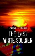 The Last White Soldier cover