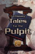 Lectionary Tales for the Pulpit: Series III, Cycle C cover