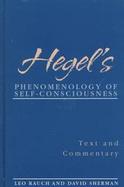 Hegel's Phenomenology of Self-Consciousness Text and Commentary cover