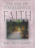 Faith The Way of Excellence cover