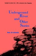 Underground River and Other Stories cover