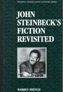 John Steinbeck's Fiction Revisited cover