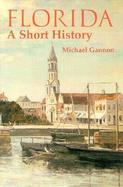 Florida: A Short History cover