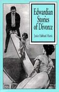 Edwardian Stories of Divorce cover