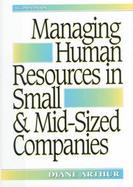Managing Human Resources in Small and Mid-Sized Companies cover