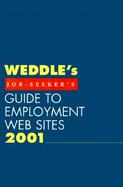 Weddles Guide to Employment Web Sites 2001: Job Seekers Edition cover