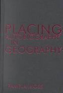 Placing Autobiography in Geography cover