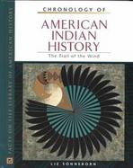Chronology of American Indian History The Trail of the Wind cover