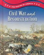 Civil War and Reconstruction cover