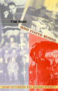 The Man Who Stayed Behind cover
