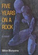 Five Years on a Rock cover
