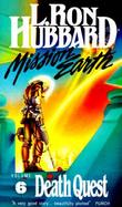 Mission Earth #06 Death Quest cover
