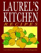 Laurel's Kitchen Recipes cover