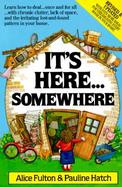 It's Here-- Somewhere cover