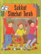 Sukkot & Simchat Torah: Fun for Little Hands cover