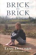 Brick by Brick A Woman's Journey cover