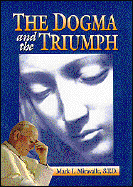 The Dogma and the Triumph cover