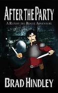 After The Party A Rupert The Rogue Adventure cover