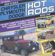 How to Build Chrysler, Plymouth, Dodge/Hot Rods cover