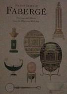 Golden Years of Faberge: Drawings and Objects from the Wigstrom Workshop cover
