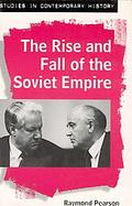 The Rise and Fall of the Soviet Empire cover