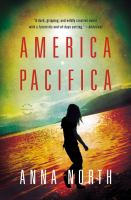 America Pacifica : A Novel cover