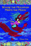Where the Mountain Meets the Moon cover