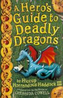 A Hero's Guide to Deadly Dragons: Bk. 6: Dragon Training and Swordfighting Tips (Hiccup) cover