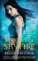 Visions of Skyfire : An Awakening Novel cover