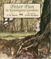 Peter Pan in Kensington Gardens Peter and Wendy cover