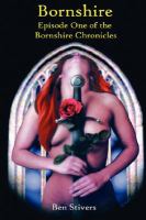 Bornshire: Episode One of the Bornshire Chronicles (The Bornshire Chronicles) cover