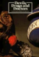 Devils, Drugs and Doctors A Wellcome History of Medicin, Australia 1986-87 cover
